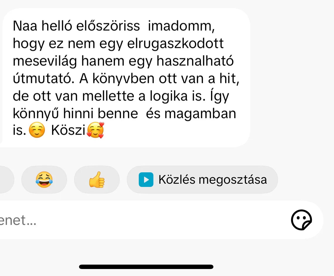 Vásárlói visszajelzés Benned rejlő erő könyvről, pozitív vélemény üzenetben emojikkal.