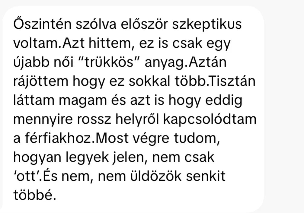 Benned rejlő erő vélemény, női önfejlesztés tapasztalat szöveg fehér háttéren