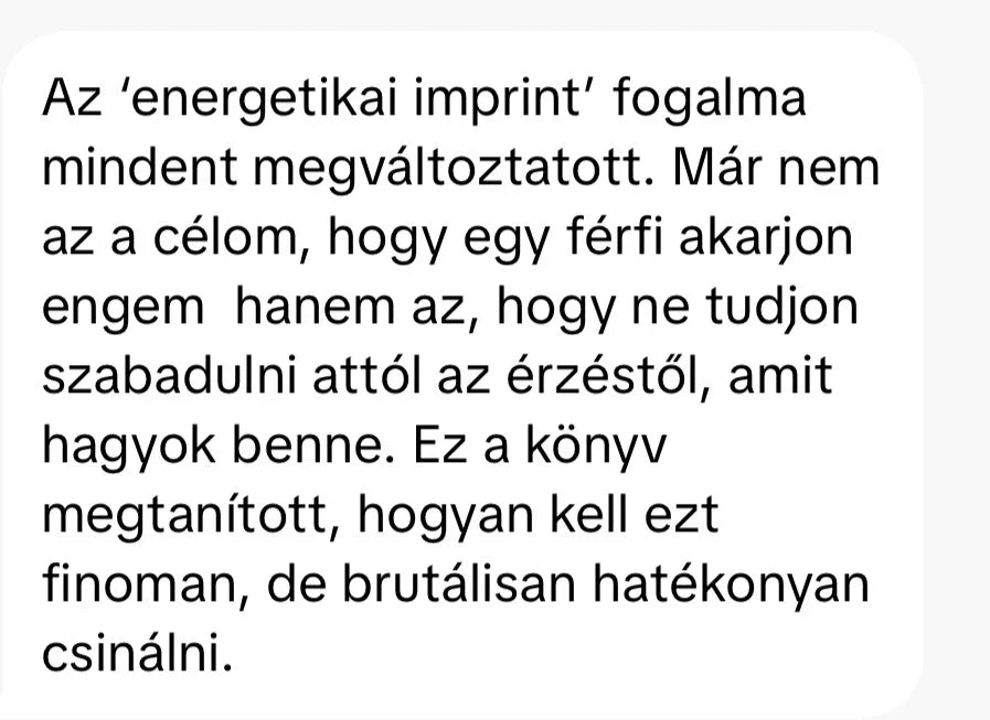 Idézet az energetikai imprint hatásáról, könyvajánló a Benned rejlő erő oldalon.