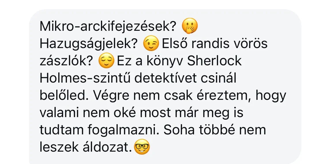 Szöveges üzenet mikro-arckifejezésekről és hazugságjelek felismeréséről, Benned rejlő erő oldalhoz.