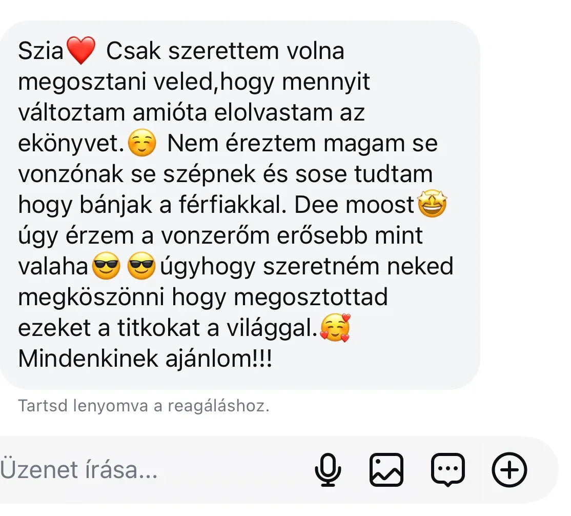 Pozitív vásárlói vélemény Benned rejlő erő e-könyvről chatüzenetben, boldog hangulatjelekkel.