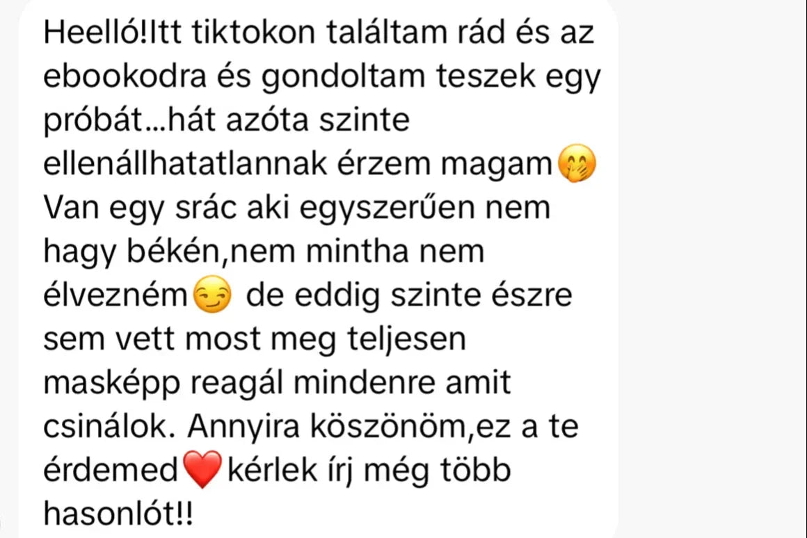 Pozitív vélemény a Benned rejlő erő e-bookról, magyar nyelvű szöveges visszajelzés.